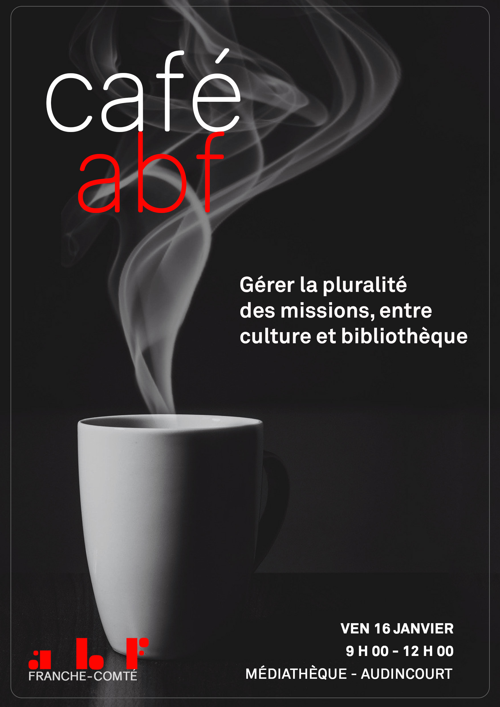 Affiche_Cafe_ABF_Audincourt.jpg (399 KB)